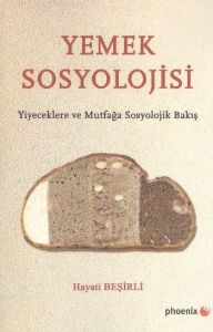 Yemek Sosyolojisi                                                                                                                                                                                                                                              