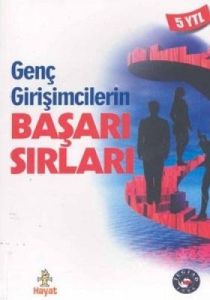 Genç Girişimlerin Başarı Sırları Zirveyi Hedefleye                                                                                                                                                                                                             