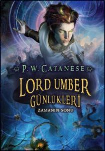 LORD UMBER GÜNLÜKLERİ 3&ZAMANIN SONU                                                                                                                                                                                                                           