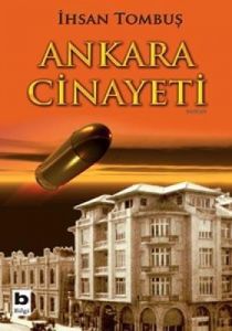 Ankara Cinayeti                                                                                                                                                                                                                                                