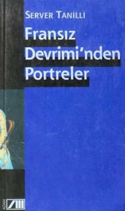 Fransız Devrimi’nden Portreler                                                                                                                                                                                                                                 