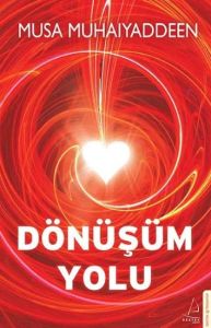 Dönüşüm Yolu                                                                                                                                                                                                                                                   