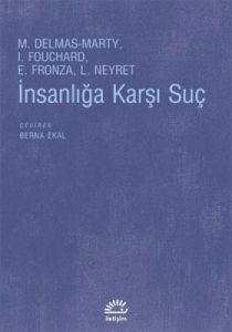 İnsanlığa Karşı Suç                                                                                                                                                                                                                                            