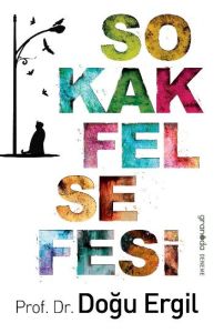 Sokak Felsefesi                                                                                                                                                                                                                                                