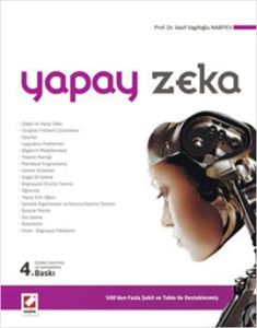 Yapay Zeka - Problemler - Yöntemler - Algoritma)                                                                                                                                                                                                               