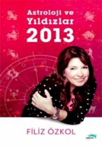 Astroloji ve Yıldızlar 2013                                                                                                                                                                                                                                    