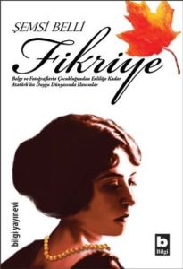 Fikriye                                                                                                                                                                                                                                                        