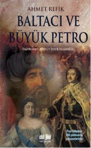 Baltacı ve Büyük Petro                                                                                                                                                                                                                                         