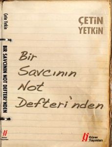 Bir Savcının Not Defteri’nden                                                                                                                                                                                                                                  