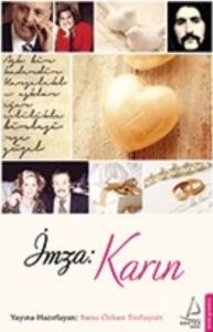 İmza: Karın                                                                                                                                                                                                                                                    