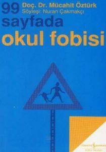 99 Sayfada Okul Fobisi                                                                                                                                                                                                                                         