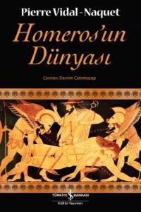Homeros’un Dünyası                                                                                                                                                                                                                                             