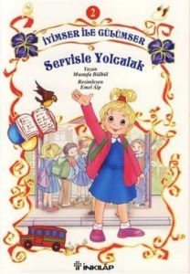 İyimser ile Gülümser 2 Servisle Yolculuk                                                                                                                                                                                                                       