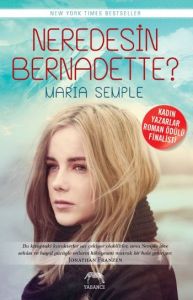 Neredesin Bernadette?                                                                                                                                                                                                                                          