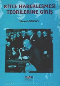 Kitle Haberleşmesi Teorilerine Giriş                                                                                                                                                                                                                           