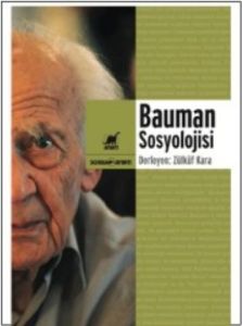 Bauman Sosyolojisi                                                                                                                                                                                                                                             