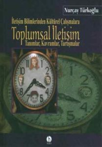 Toplumsal İletişim İletişim Bilimlerinden Kültürel                                                                                                                                                                                                             