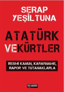 Atatürk ve Kürtler                                                                                                                                                                                                                                             