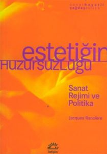 Estetiğin Huzursuzluğu                                                                                                                                                                                                                                         
