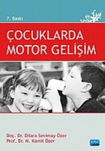 Çocuklarda Motor Gelişim                                                                                                                                                                                                                                       