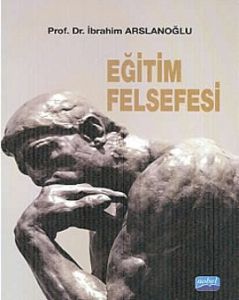 Eğitim Felsefesi                                                                                                                                                                                                                                               