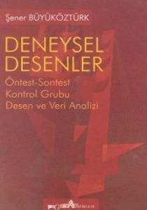 Deneysel Desenler Öntest-Sontest Kontrol Grubu  De                                                                                                                                                                                                             