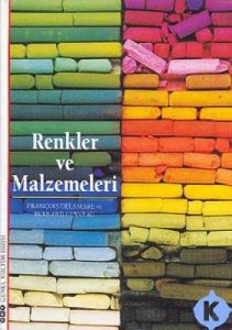 Renkler ve Malzemeleri                                                                                                                                                                                                                                         