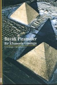 Büyük Pramitler - Bir Efsanenin Günlüğü                                                                                                                                                                                                                        