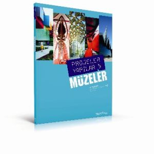 Projeler Yapılar 5 - Müzeler                                                                                                                                                                                                                                   
