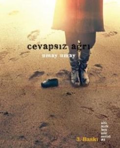 Cevapsız Ağrı                                                                                                                                                                                                                                                  