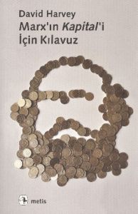 Marx’ın Kapital’i İçin Klavuz                                                                                                                                                                                                                                  