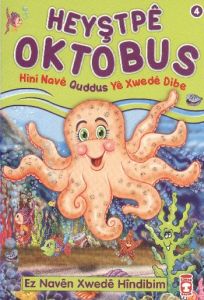 Heyştpeya Oktabus Hini Nave Quddus Ye Xwede Dibe                                                                                                                                                                                                               