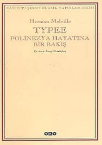 Typee - Polinezya Hayatına Bir Bakış                                                                                                                                                                                                                           