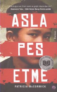 Asla Pes Etme                                                                                                                                                                                                                                                  