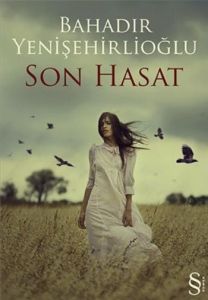 Son Hasat                                                                                                                                                                                                                                                      