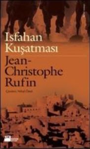 Isfahan Kuşatması                                                                                                                                                                                                                                              