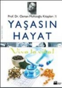 Yaşasın Hayat 1:Viva La Vita!                                                                                                                                                                                                                                  
