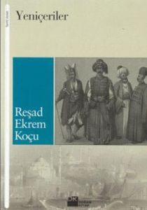 Yeniçeriler                                                                                                                                                                                                                                                    