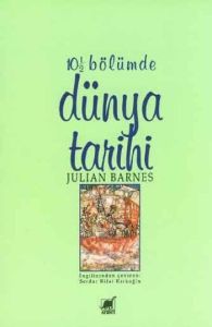 10 1/2 Bölümde Dünya Tarihi                                                                                                                                                                                                                                    