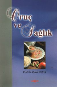 Oruç ve Sağlık                                                                                                                                                                                                                                                 