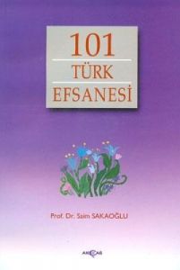 101 Türk Efsanesi                                                                                                                                                                                                                                              