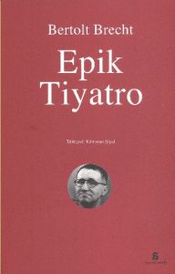 Epik Tiyatro                                                                                                                                                                                                                                                   