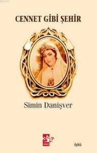 Cennet Gibi Şehir                                                                                                                                                                                                                                              
