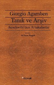 Tanık ve Arşiv                                                                                                                                                                                                                                                 