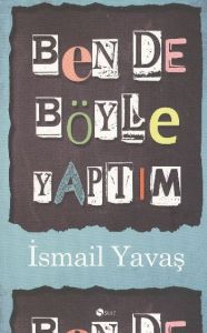 Ben De Böyle Yaptım                                                                                                                                                                                                                                            