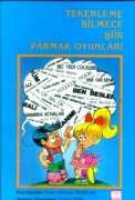 Tekerleme / Bilmece / Şiir / Parmak Oyunları                                                                                                                                                                                                                   