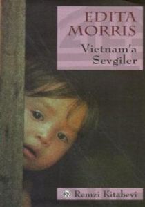 Vietnam’a Sevgiler                                                                                                                                                                                                                                             