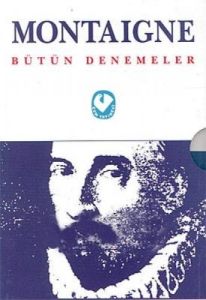 Bütün Denemeler - Montaigne 4 cilt Birarada                                                                                                                                                                                                                    