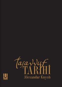 Tasavvuf Tarihi                                                                                                                                                                                                                                                