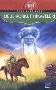 Dede Korkut Hikayeleri                                                                                                                                                                                                                                         